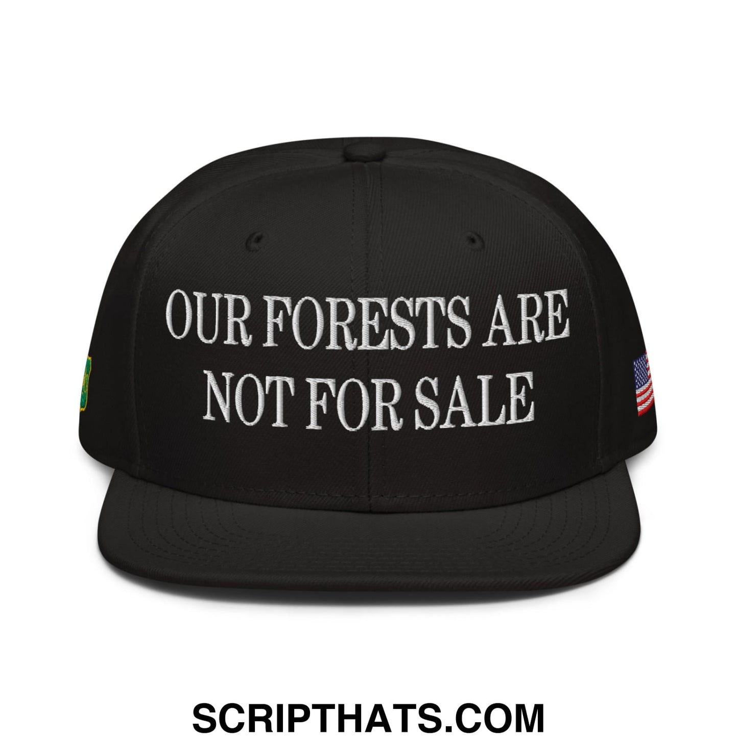Our Forests Are Not For Sale USFS US Flag Embroidered Flat Bill Snapback Hat Black