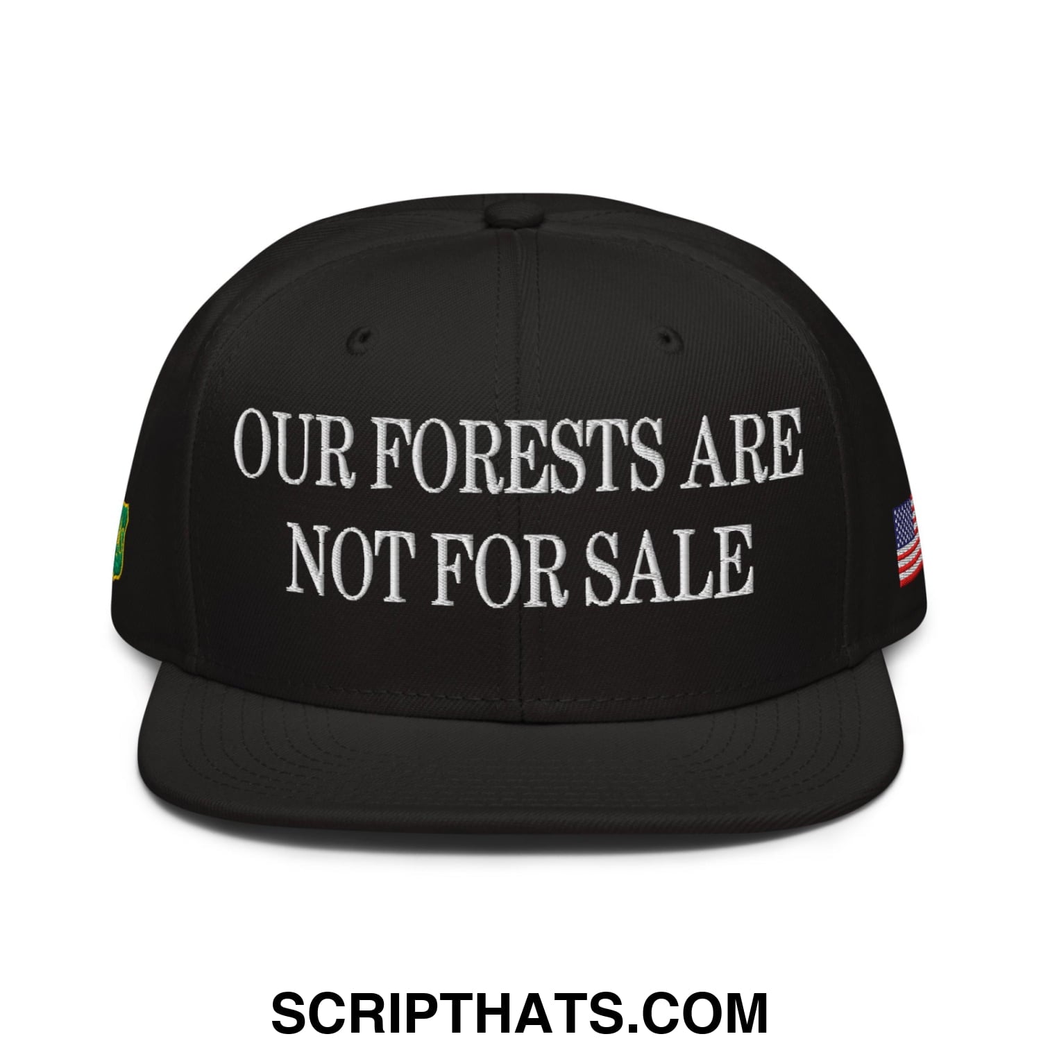 Our Forests Are Not For Sale USFS US Flag Embroidered Flat Bill Snapback Hat Black