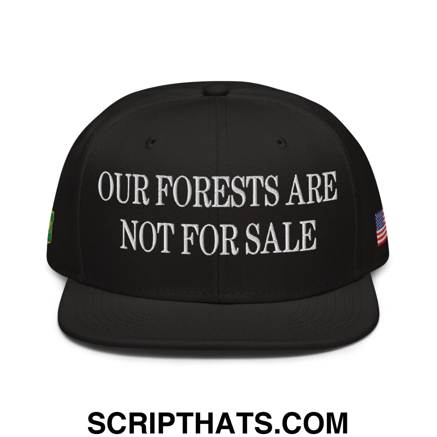 Our Forests Are Not For Sale USFS US Flag Embroidered Flat Bill Snapback Hat Black