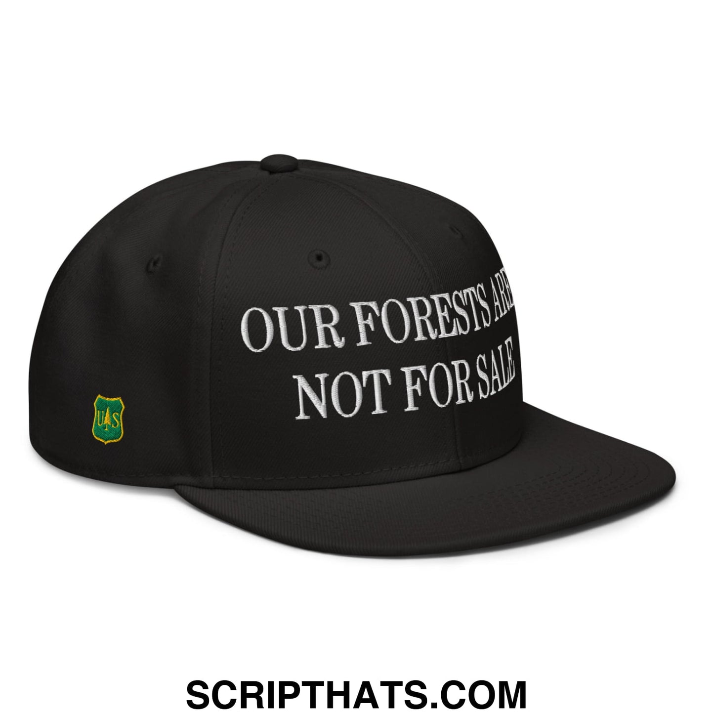 Our Forests Are Not For Sale USFS US Flag Embroidered Flat Bill Snapback Hat Black