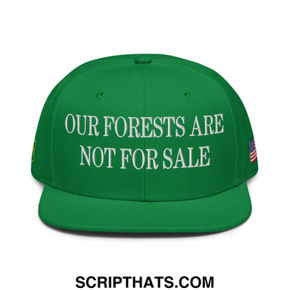 Our Forests Are Not For Sale USFS US Flag Embroidered Flat Bill Snapback Hat Kelly Green