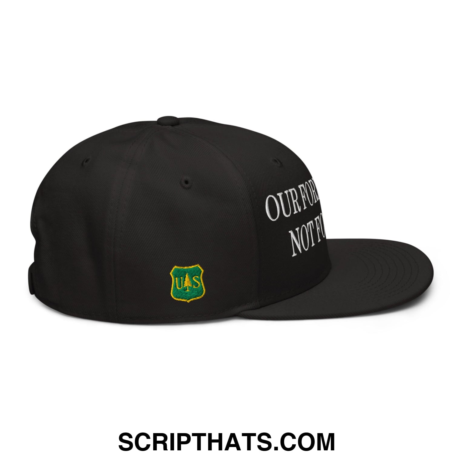 Our Forests Are Not For Sale USFS US Flag Embroidered Flat Bill Snapback Hat Black