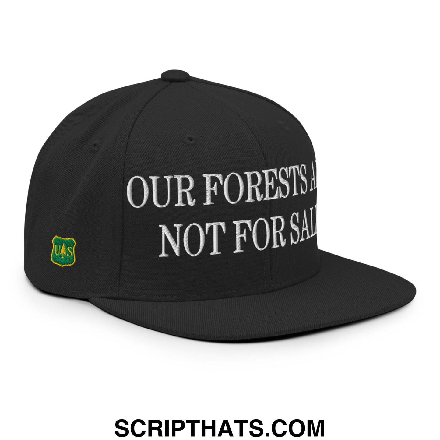 Our Forests Are Not For Sale USFS US Flag Embroidered Flat Brim Snapback Hat Black