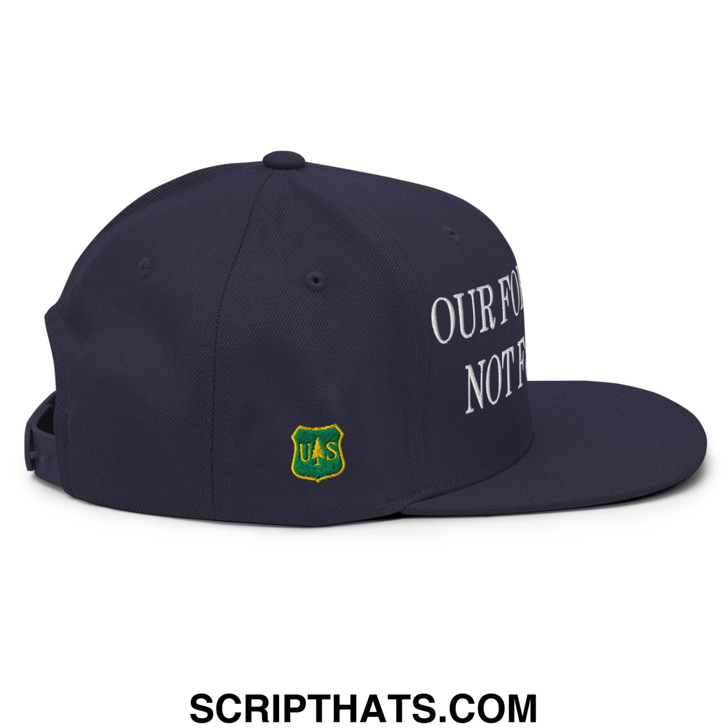 Our Forests Are Not For Sale USFS US Flag Embroidered Flat Brim Snapback Hat Navy
