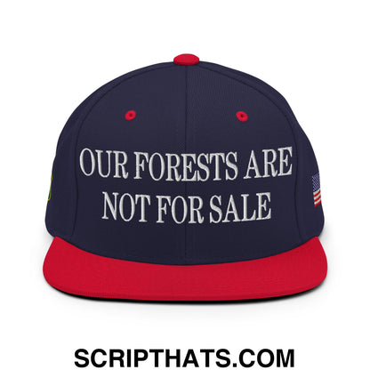 Our Forests Are Not For Sale USFS US Flag Embroidered Flat Brim Snapback Hat Navy Red