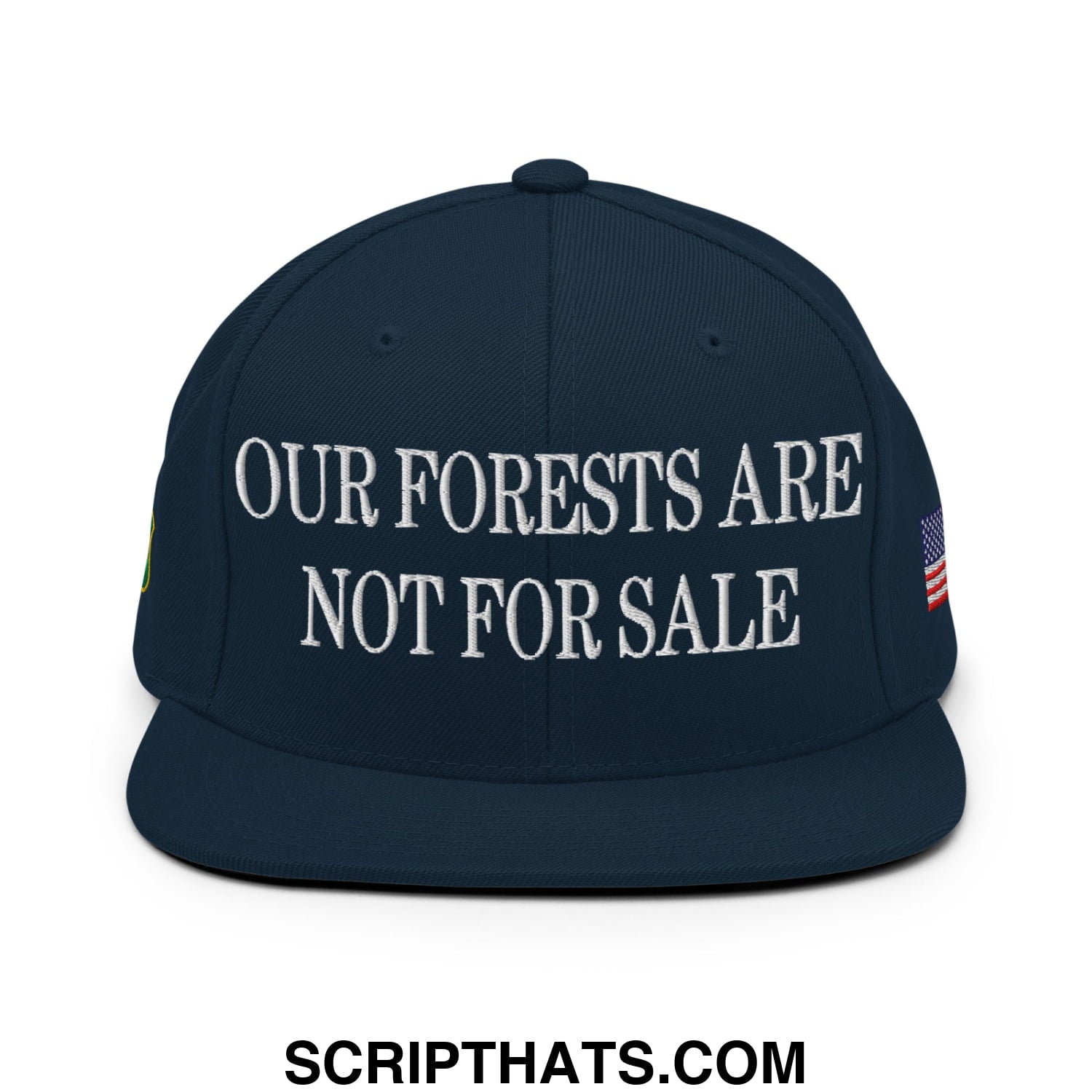 Our Forests Are Not For Sale USFS US Flag Embroidered Flat Brim Snapback Hat Dark Navy