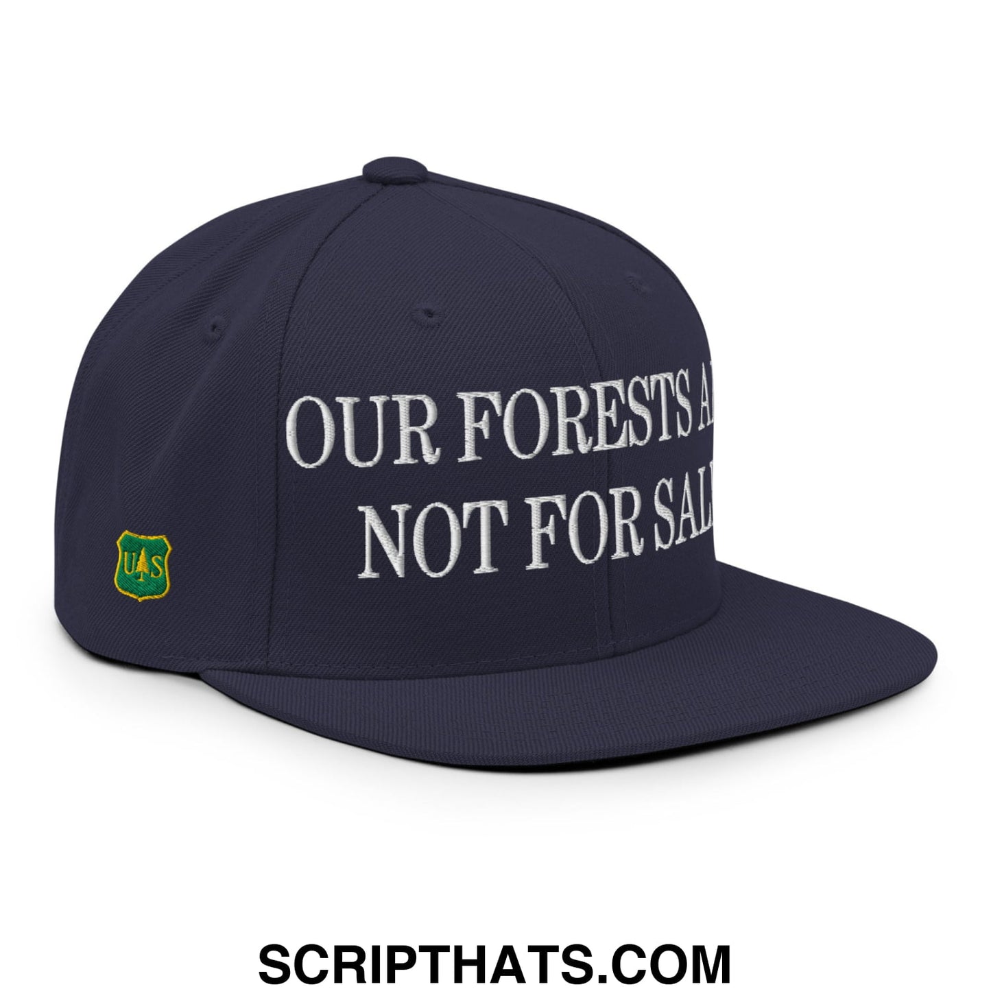 Our Forests Are Not For Sale USFS US Flag Embroidered Flat Brim Snapback Hat Navy