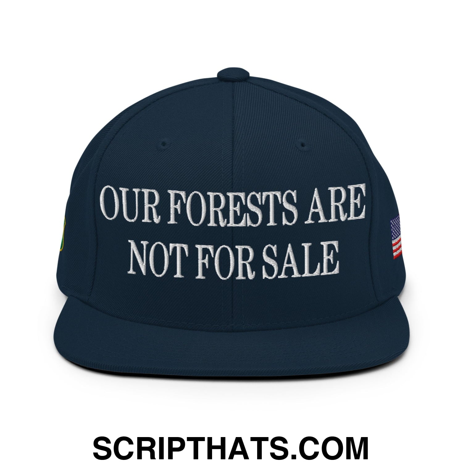 Our Forests Are Not For Sale USFS US Flag Embroidered Flat Brim Snapback Hat Dark Navy