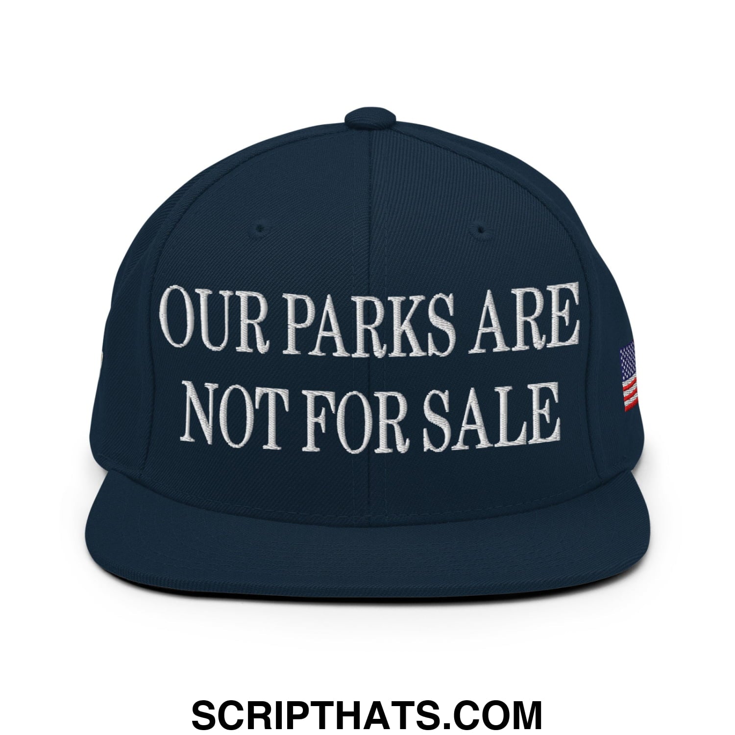 Our Parks Are Not For Sale NPS US Flag Embroidered Flat Brim Snapback Hat Dark Navy