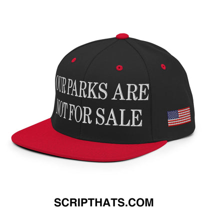 Our Parks Are Not For Sale NPS US Flag Embroidered Flat Brim Snapback Hat Black Red