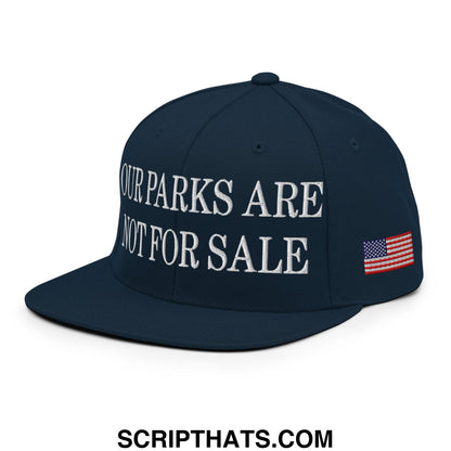 Our Parks Are Not For Sale NPS US Flag Embroidered Flat Brim Snapback Hat Dark Navy