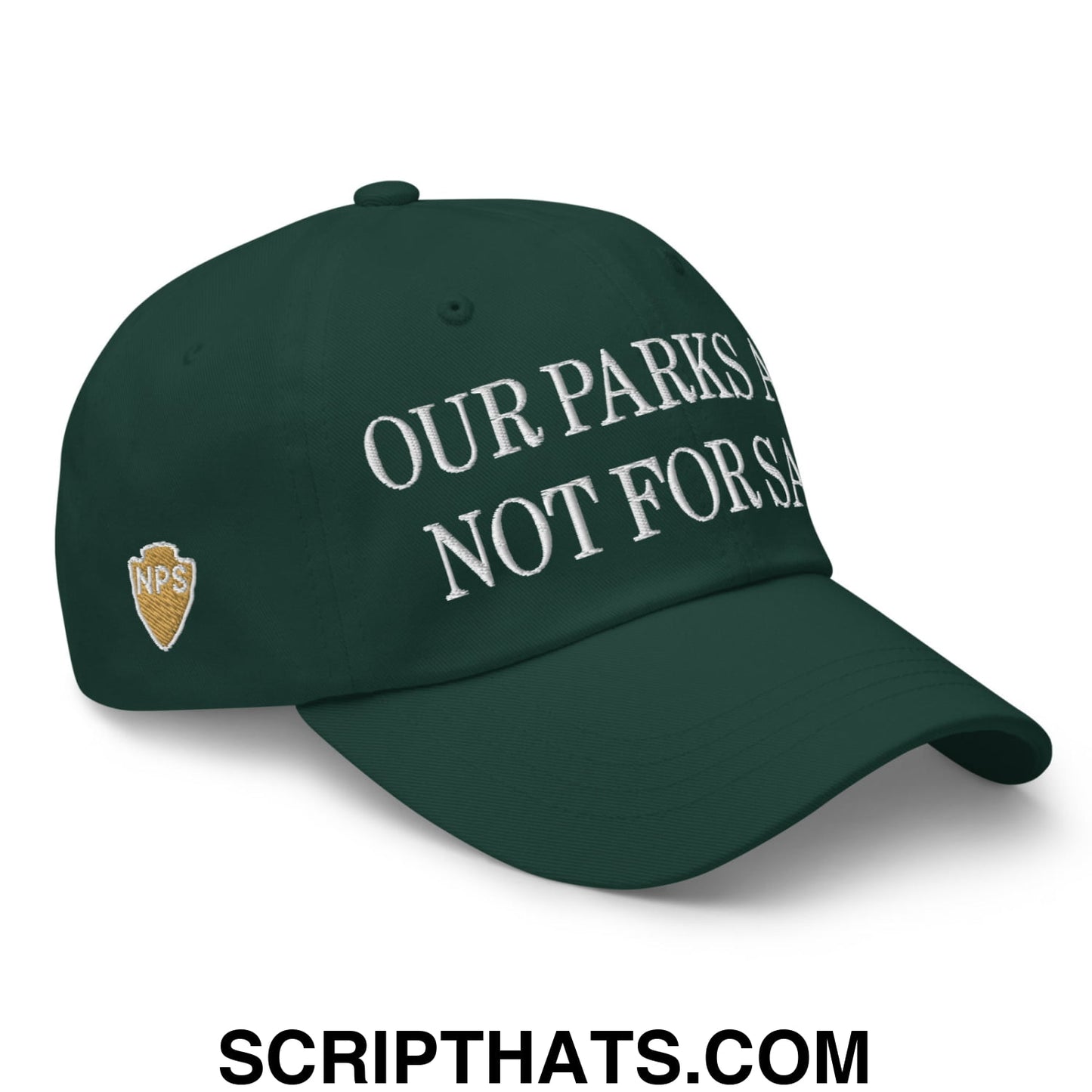 Our Parks Are Not For Sale NPS US Flag Embroidered Unstructured Dad Hat Spruce