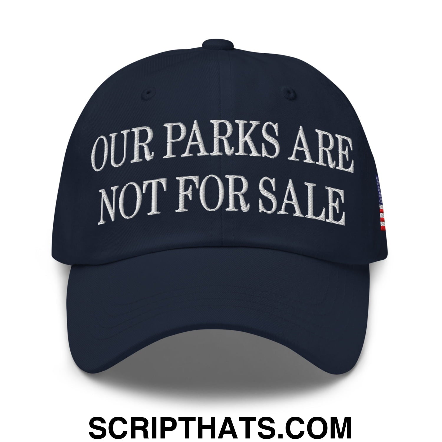 Our Parks Are Not For Sale NPS US Flag Embroidered Unstructured Dad Hat Navy
