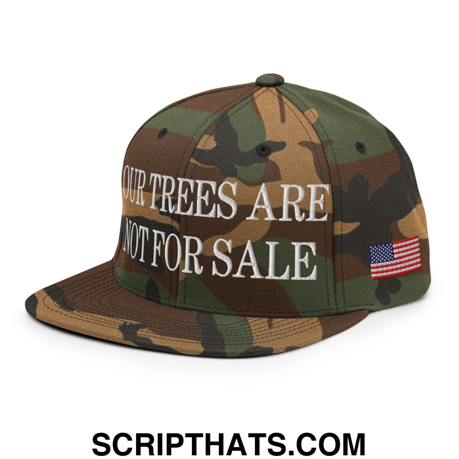 Our Trees Are Not For Sale USFS US Flag Embroidered Flat Brim Snapback Hat Green Camo