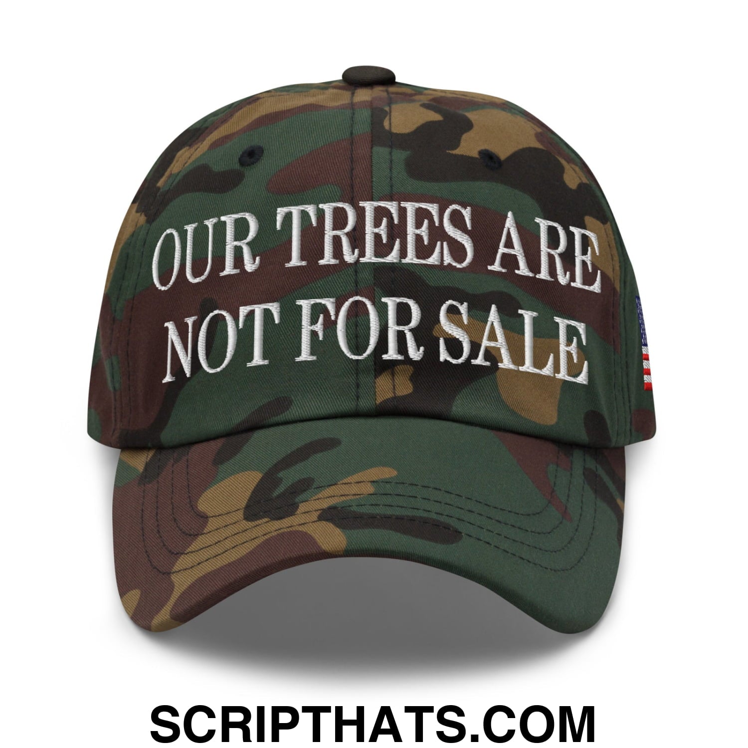 Our Trees Are Not For Sale USFS US Flag Embroidered Unstructured Dad Hat Green Camo