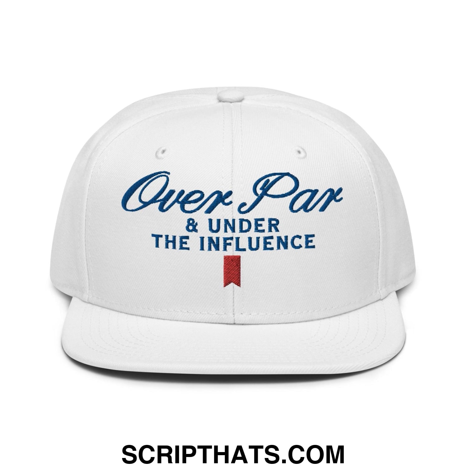 Over Par and Under the Influence Flat Bill Brim Snapback Hat White
