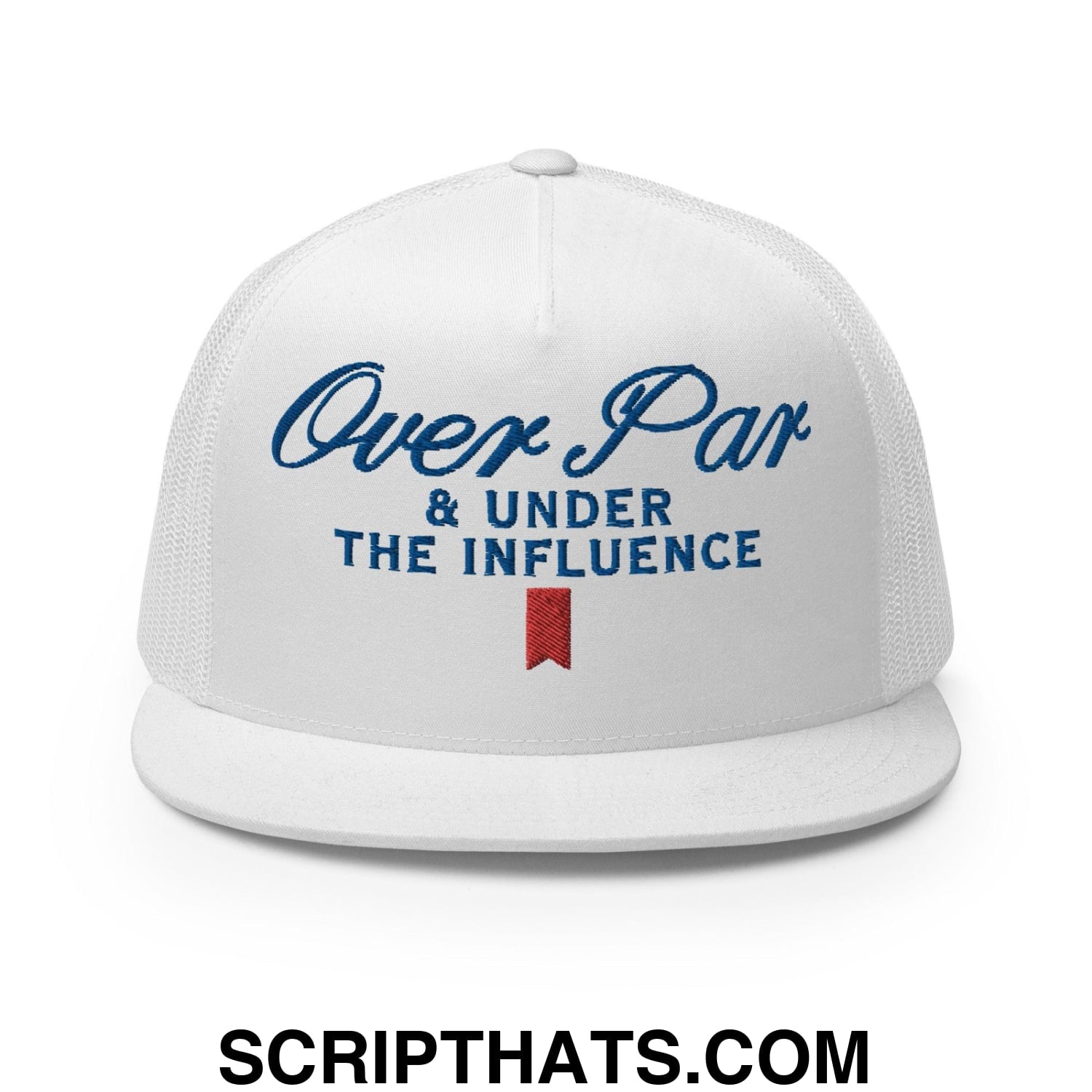 Over Par and Under the Influence Flat Bill Brim Trucker Hat White