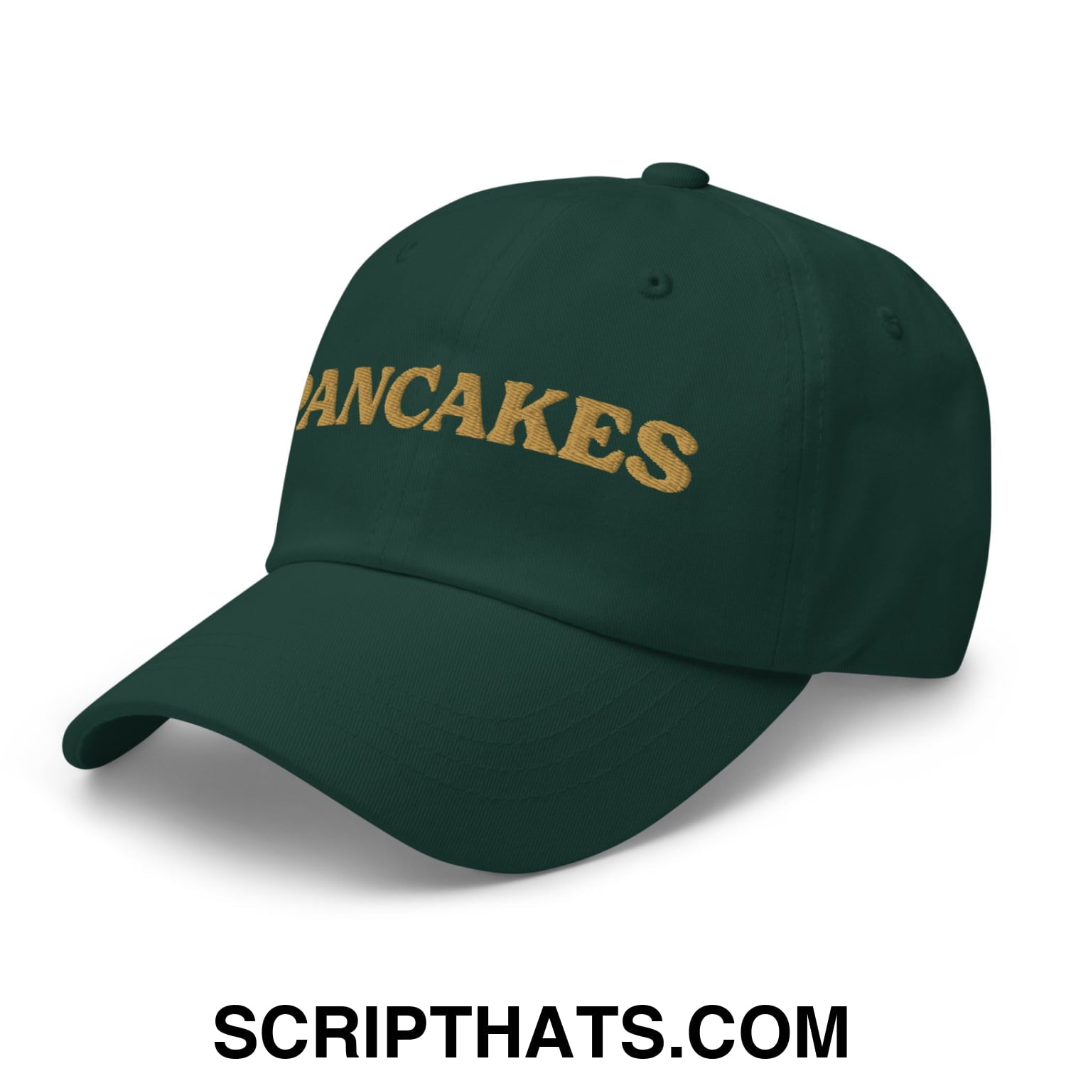 Pancakes Embroidered Unstructured Dad Hat Spruce