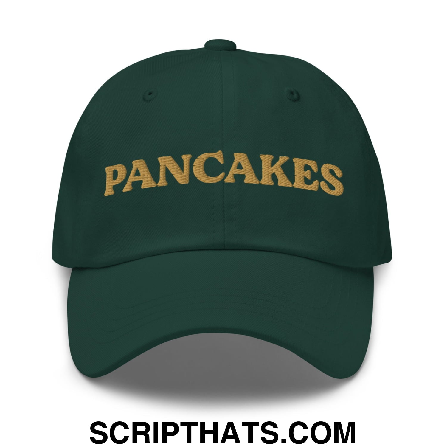 Pancakes Embroidered Unstructured Dad Hat Spruce