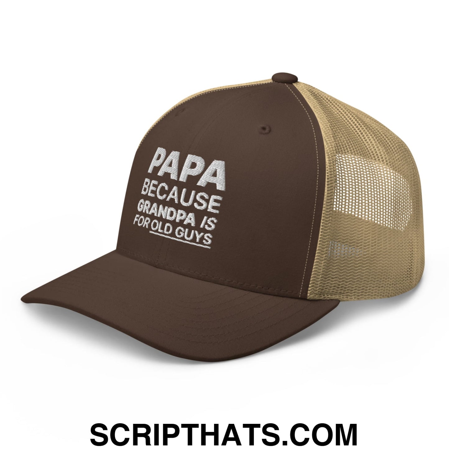 Papa Because Grandpa is for Old Guys Embroidered Mesh Trucker Hat Brown Khaki