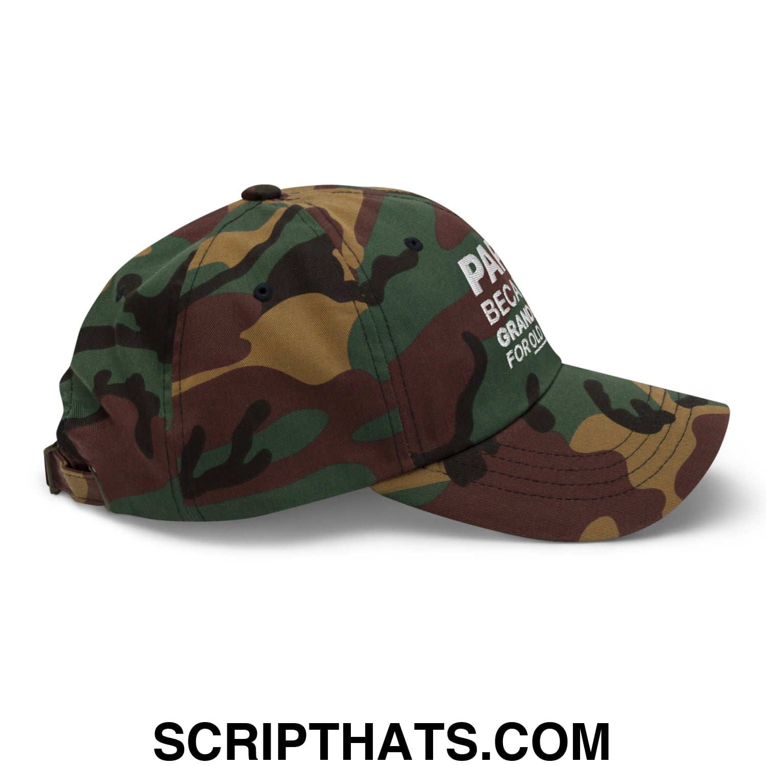 Papa Because Grandpa is for Old Guys Embroidered Unstructured Dad Hat Green Camo