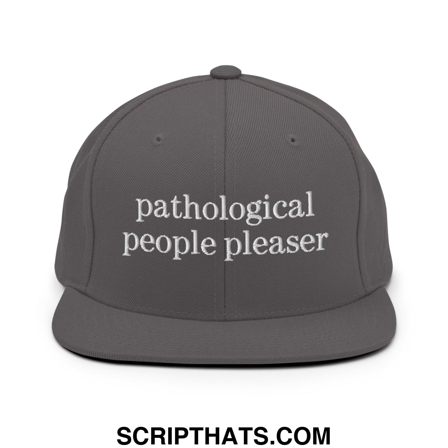 A dark gray flat bill brim snapback hat with white embroidered text reading pathological people pleaser