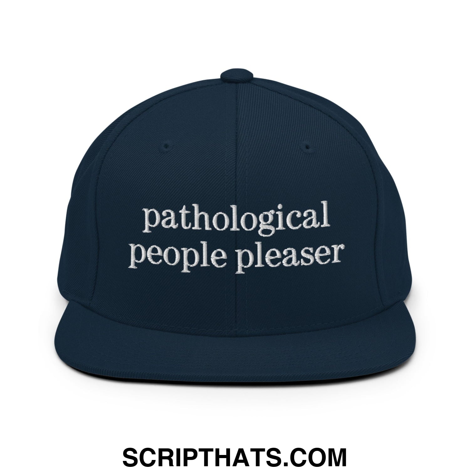 Navy blue snapback hat with white embroidered pathological people pleaser text and flat bill brim design