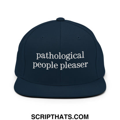Navy blue snapback hat with white embroidered pathological people pleaser text and flat bill brim design