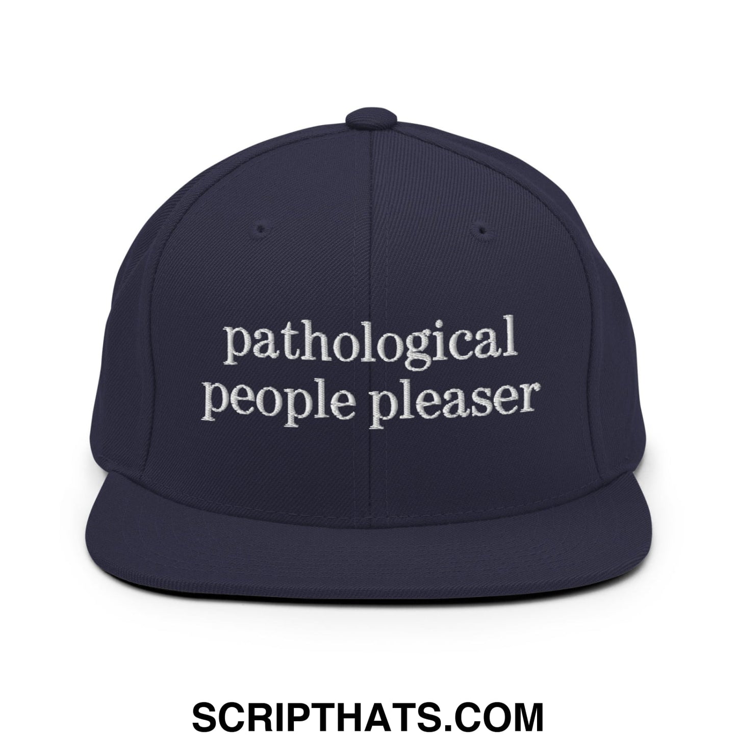 Navy blue flat bill snapback hat with white embroidered pathological people pleaser text on front panel