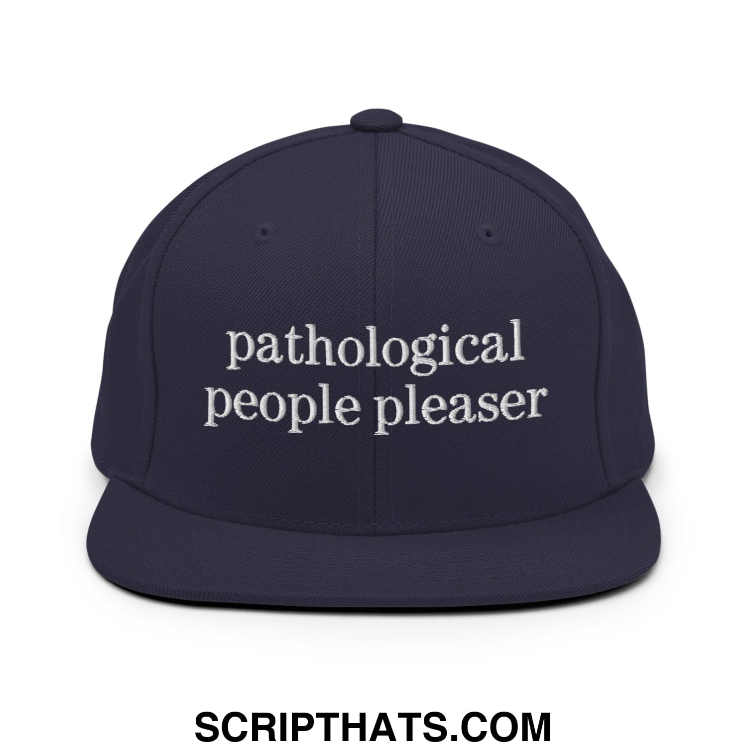 Navy blue flat bill snapback hat with white embroidered pathological people pleaser text on front panel