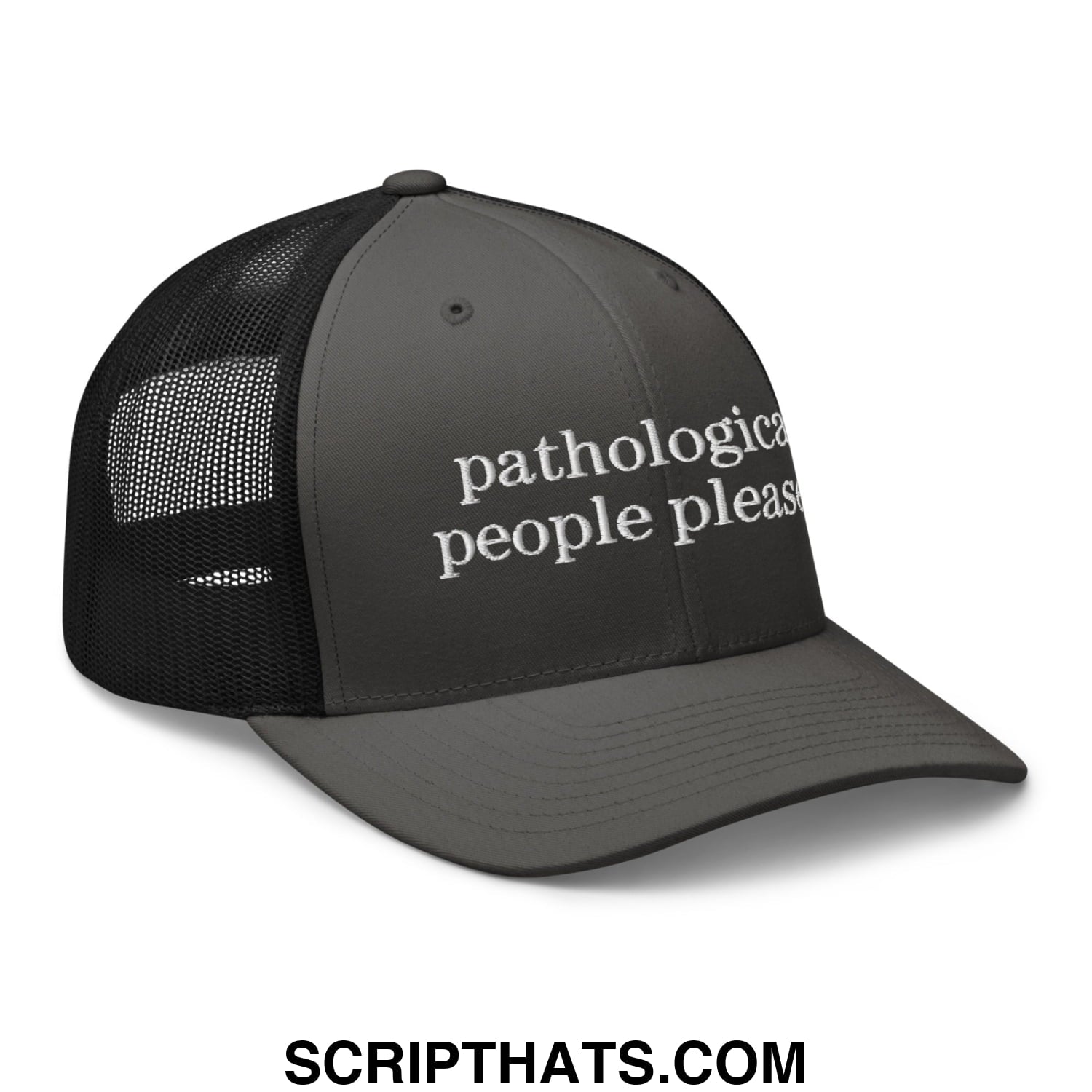 Dark gray trucker hat with black mesh back and white embroidered text reading pathological people please