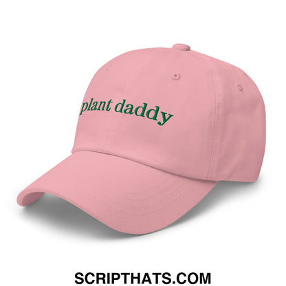 Pink unstructured dad hat with plant daddy embroidered in green script perfect for casual outdoor wear