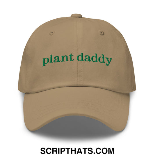 Plant Daddy Green Embroidered Unstructured Dad Hat Khaki