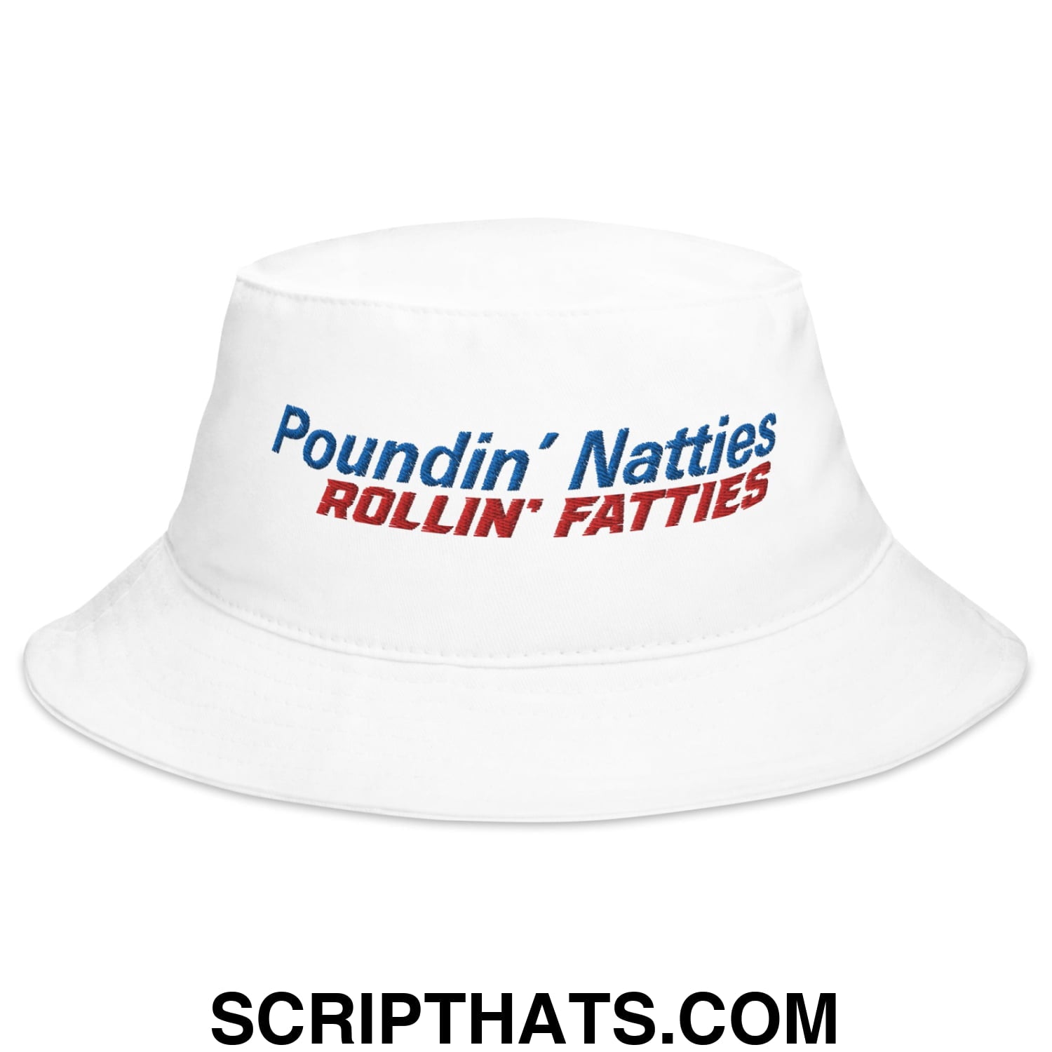Poundin' Natties Rollin' Fatties Embroidered Bucket Hat Default Title