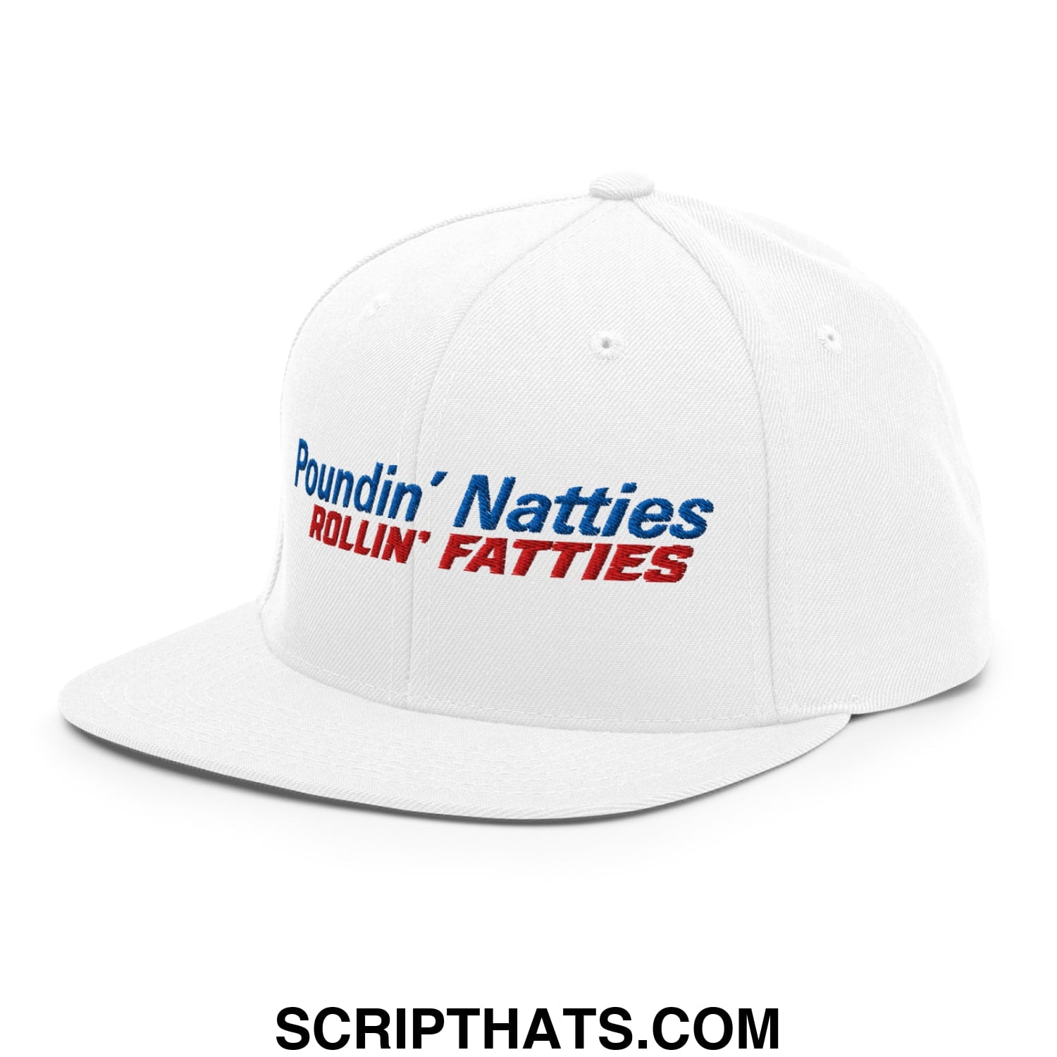 Poundin' Natties Rollin' Fatties Embroidered Flat Bill Brim Snapback Hat Default Title