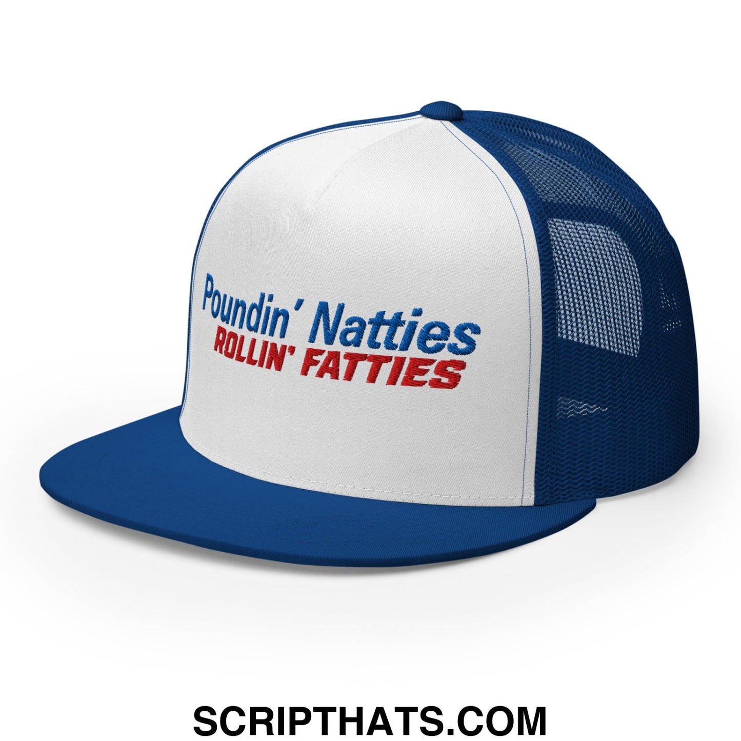 Poundin' Natties Rollin' Fatties Embroidered Flat Brim Bill Mesh Trucker Hat Royal White Royal