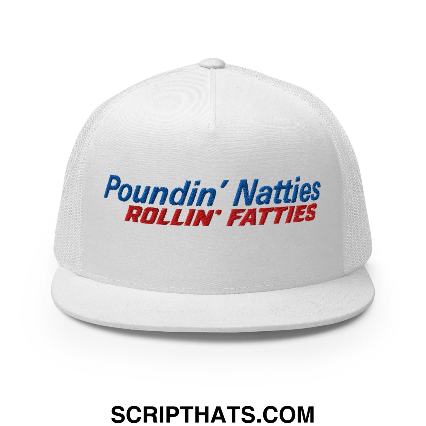 Poundin' Natties Rollin' Fatties Embroidered Flat Brim Bill Mesh Trucker Hat White