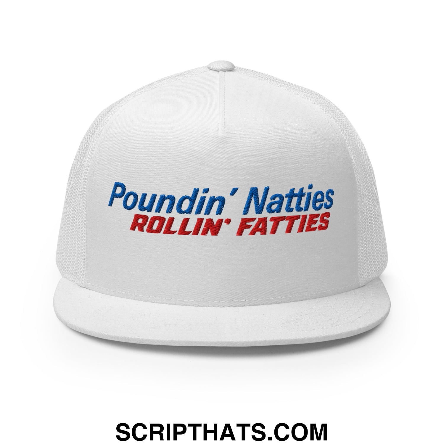 Poundin' Natties Rollin' Fatties Embroidered Flat Brim Bill Mesh Trucker Hat White
