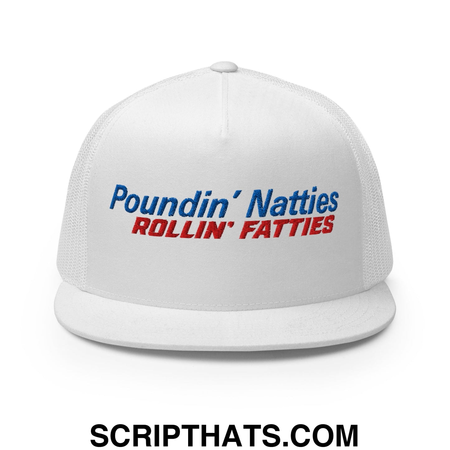 Poundin' Natties Rollin' Fatties Embroidered Flat Brim Bill Mesh Trucker Hat White