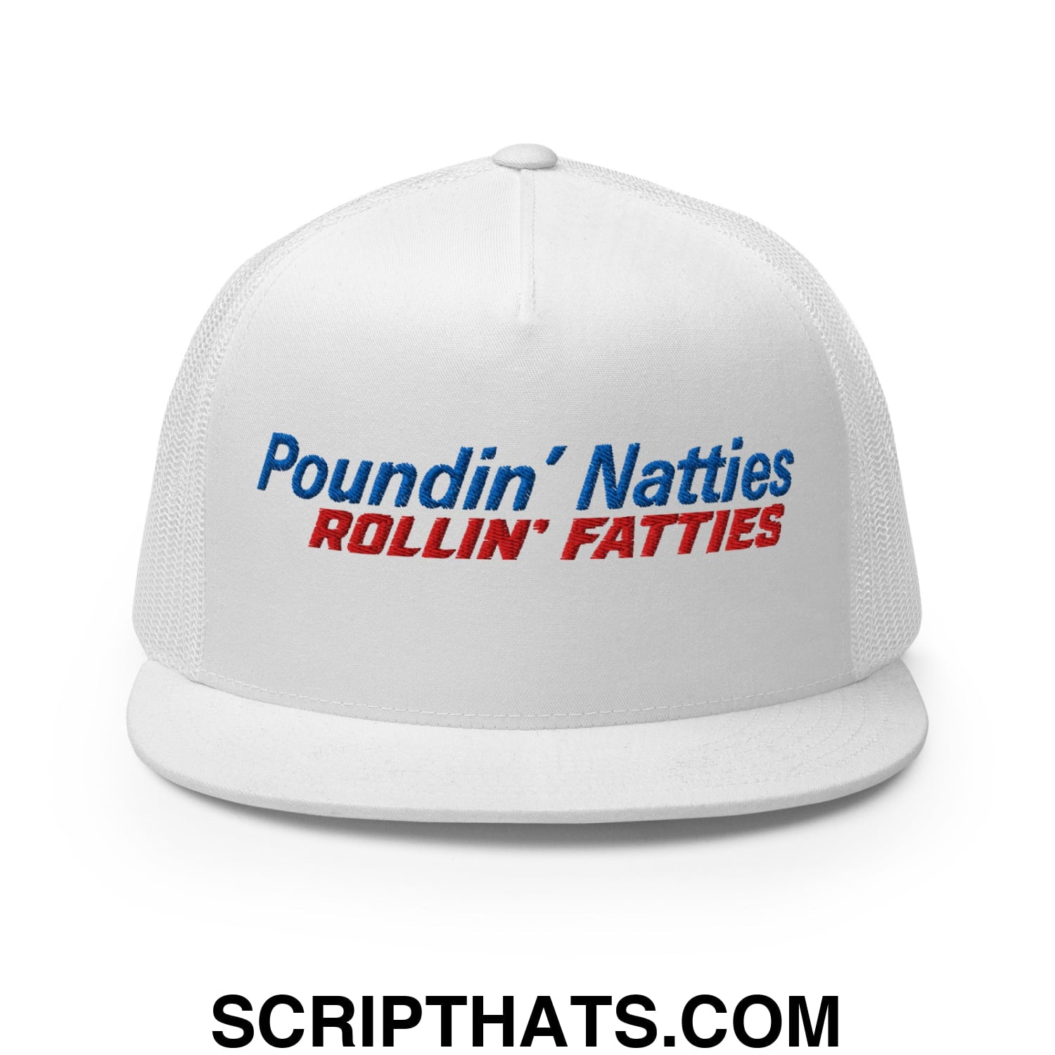 Poundin' Natties Rollin' Fatties Embroidered Flat Brim Bill Mesh Trucker Hat White
