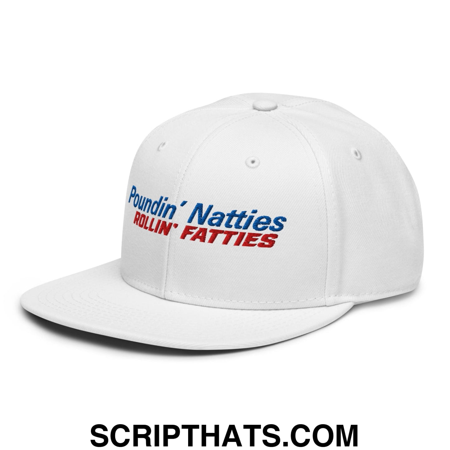 Poundin' Natties Rollin' Fatties Embroidered Flat Brim Bill Snapback Hat Default Title
