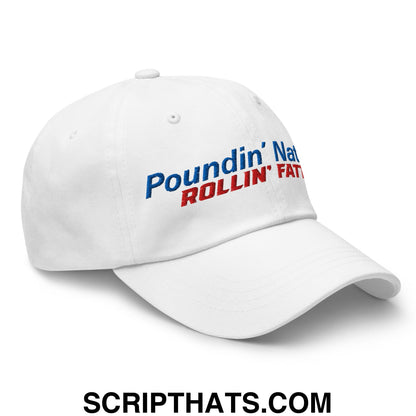 Poundin' Natties Rollin' Fatties Embroidered Unstructured Dad Hat Default Title