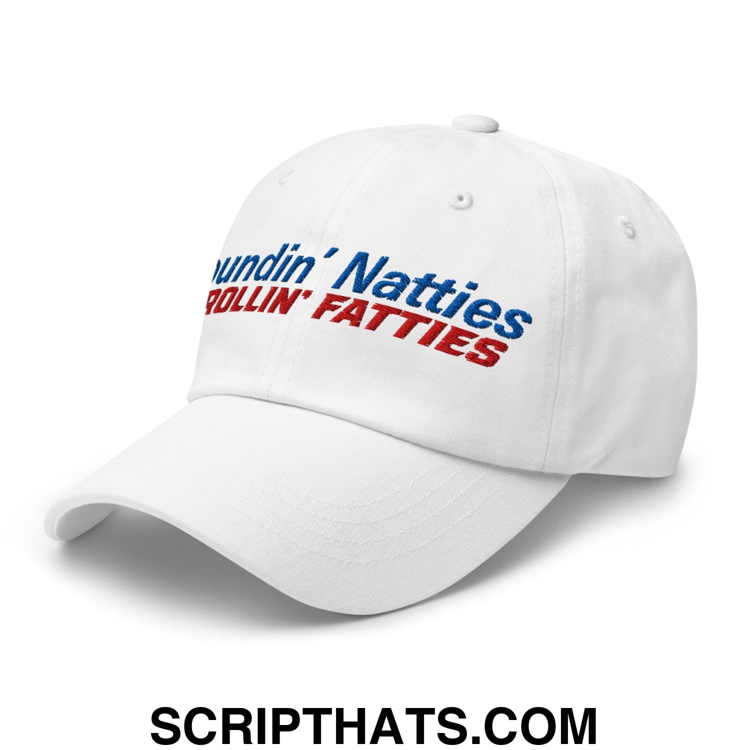 Poundin' Natties Rollin' Fatties Embroidered Unstructured Dad Hat Default Title