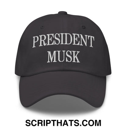 President Musk Embroidered Dad Hat Dark Grey