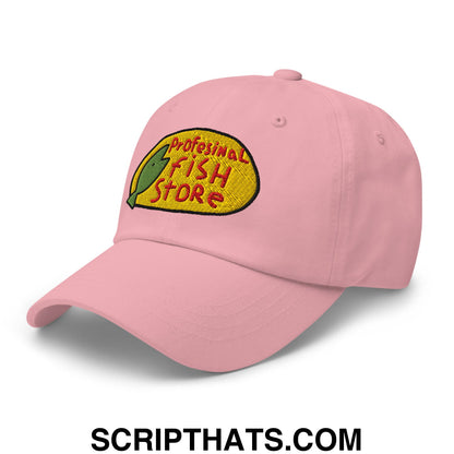 Professional Fish Store Embroidered Unstructured Dad Hat Pink