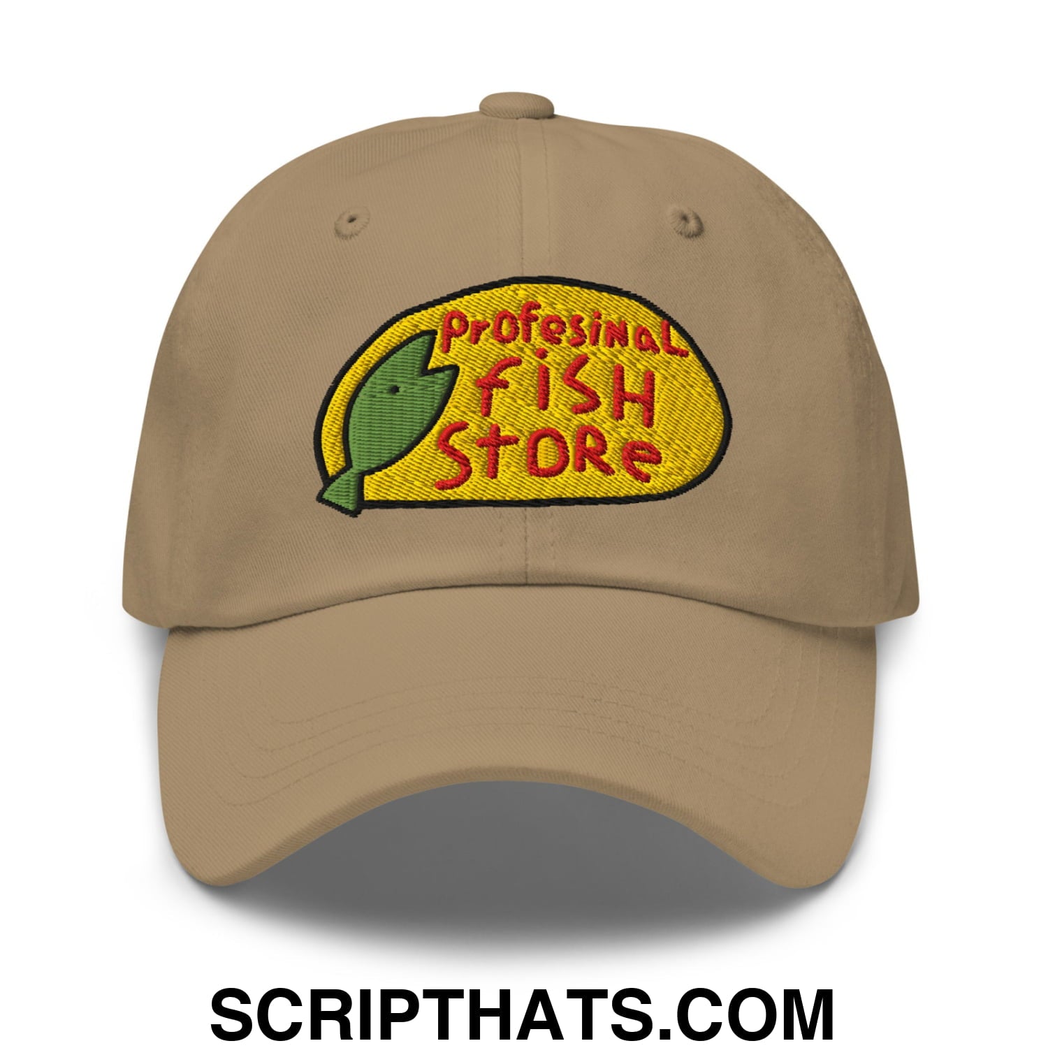 Professional Fish Store Embroidered Unstructured Dad Hat Khaki