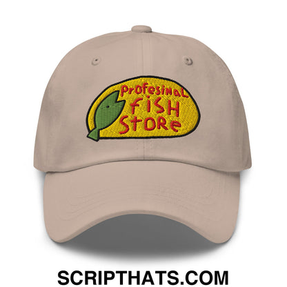 Professional Fish Store Embroidered Unstructured Dad Hat Stone