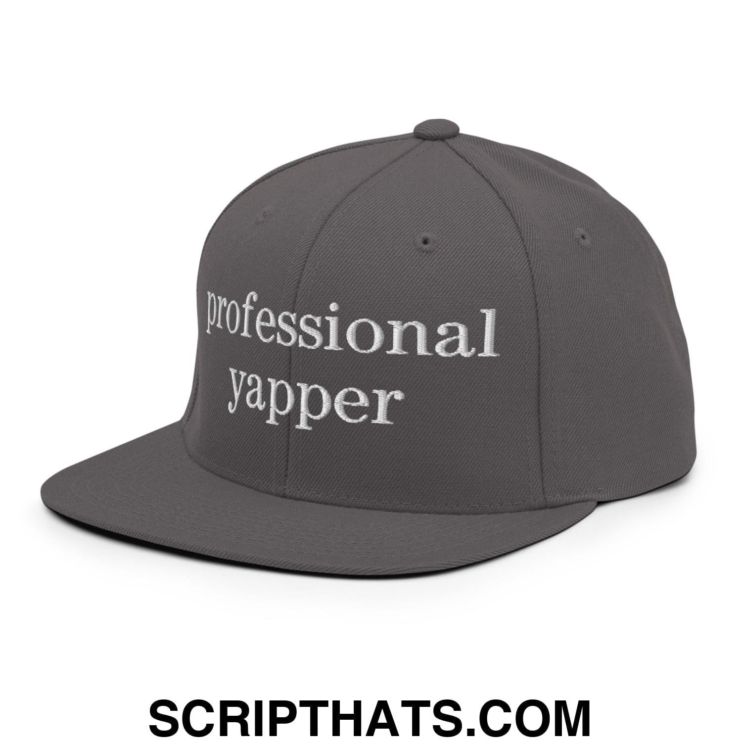 professional yapper Embroidered Flat Bill Brim Snapback Hat Dark Grey