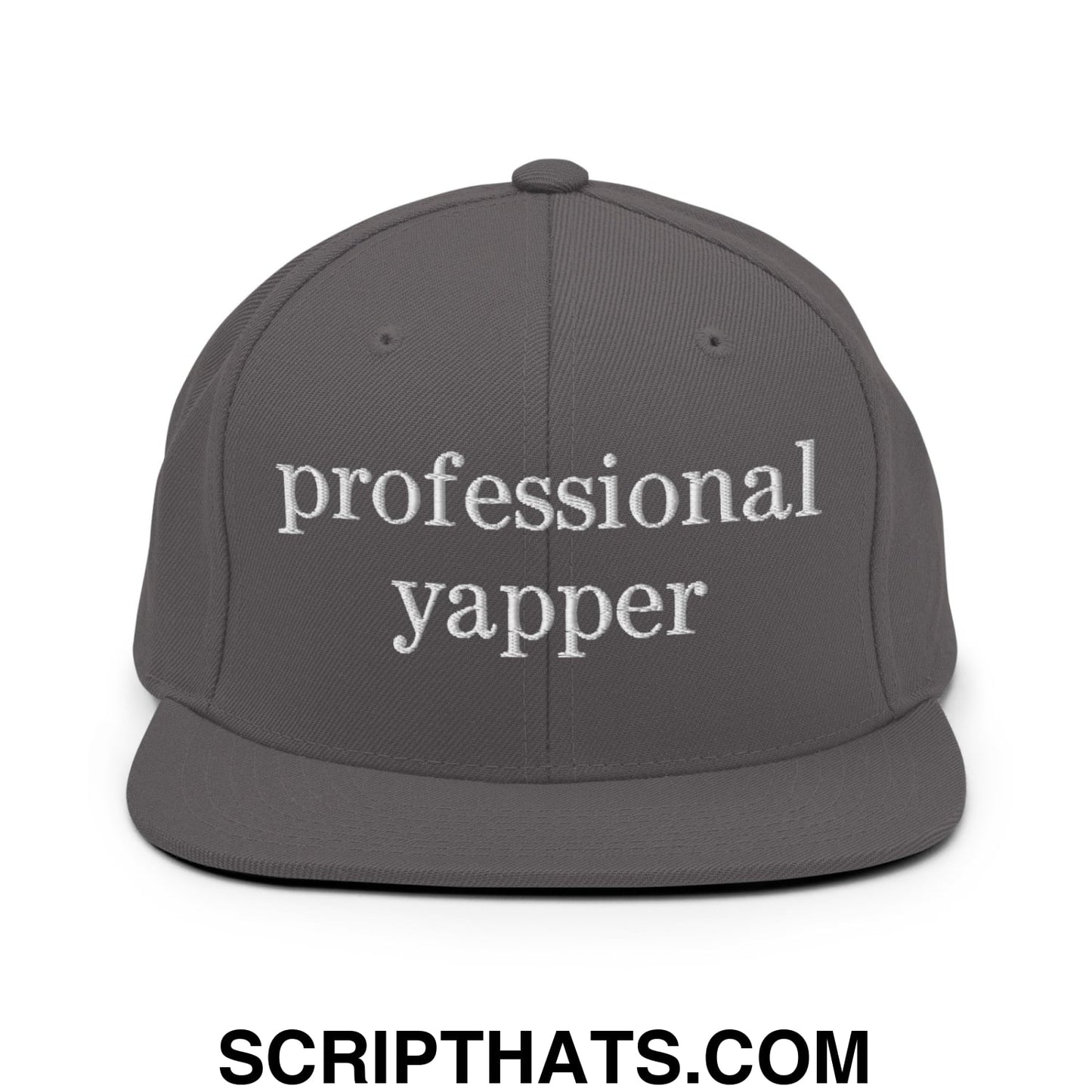 professional yapper Embroidered Flat Bill Brim Snapback Hat Dark Grey