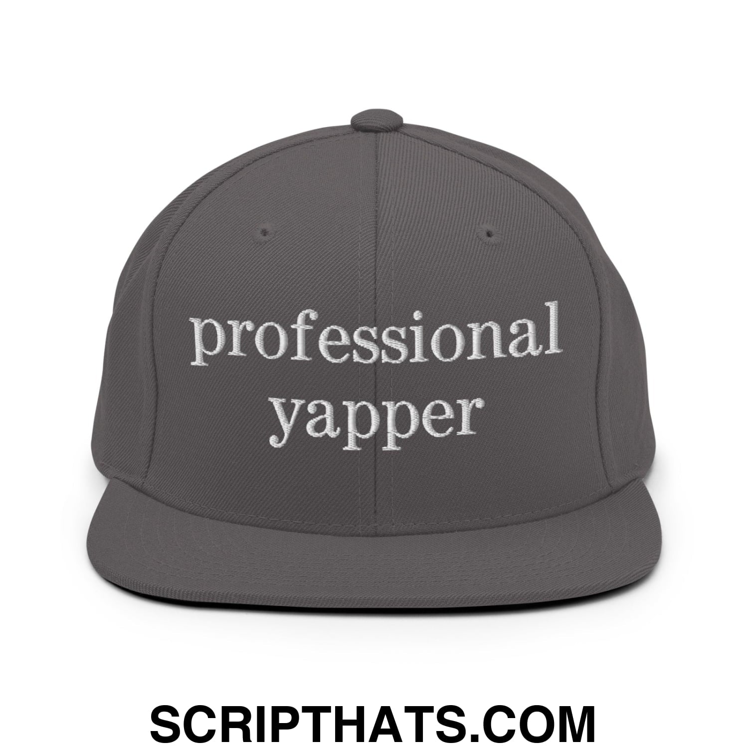 professional yapper Embroidered Flat Bill Brim Snapback Hat Dark Grey